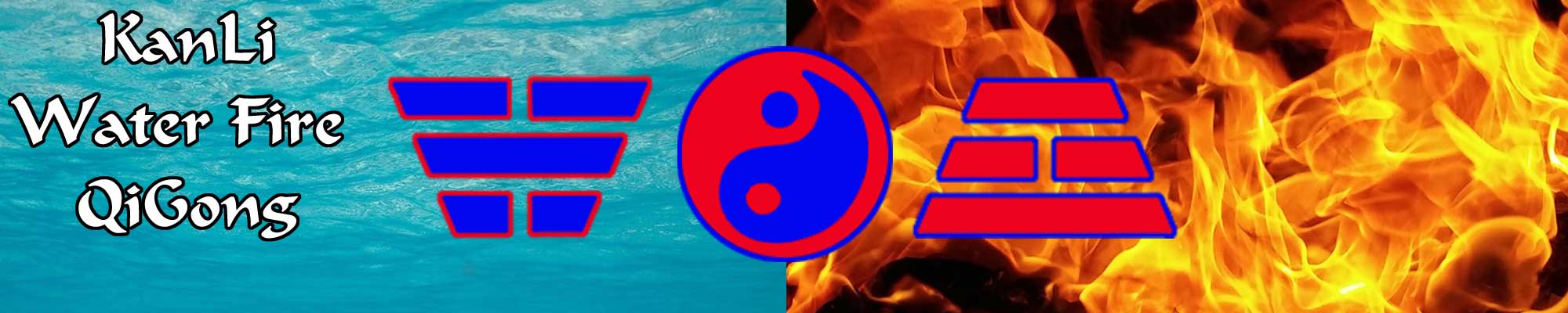 Water and Fire picture - KanLi Water Fire QI GONG Online Energy course for Health Wellness Consciousness Expansion